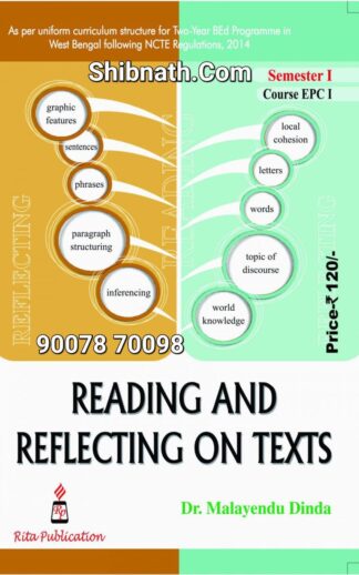 B.Ed 1st Semester Book Reading and Reflecting on Texts by Dr. Malayendu Dinda Rita Publication