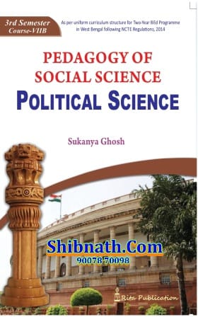 B.Ed 3rd Semester Book Pedagogy of Social Science Political Science by Sukanya Ghosh Rita Publication