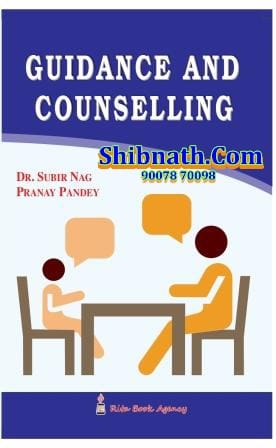 B.Ed 4th Semester Book Guidance and Counselling by Dr. Subir Nag, Pranay Pandey Rita Publication