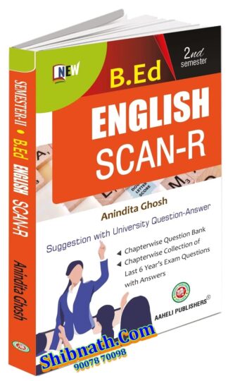 B.Ed 2nd Semester B.Ed English Scanner Aaheli Publishers Anindita Ghosh English Version Course-VII(A)